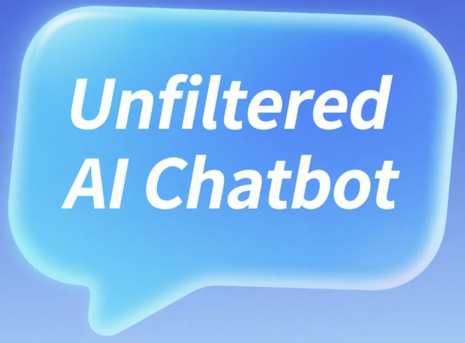 Why Choose Unfiltered AI Chatbots for Your Needs?