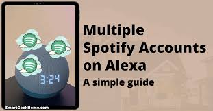 alexa multiple spotify accounts.jpg